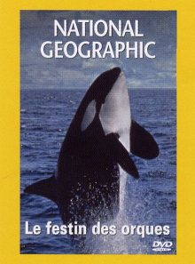 National geographic - le festin des orques