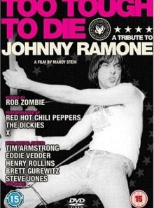 Ramones - too tough to die - a tribute to johnny ramone
