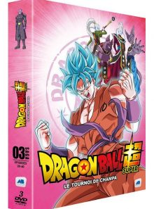 Dragon ball super - saga 03 - épisodes 28-46 : le tournoi de champa