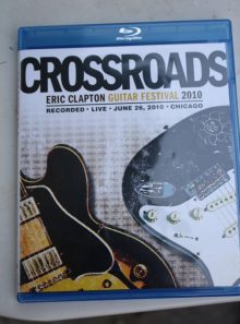 Blu-ray crossroads eric clapton guitar festival 2010