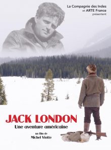 Jack london : une aventure américaine