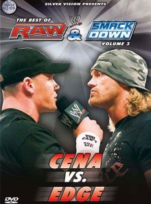The best of raw & smackdown vol. 3 : john cena vs. edge