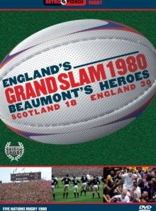 England's grand slam 1980 - beaumont's heroes