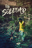 La soledad (vost)