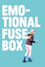 Emotional fusebox