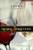 Wine masters: loire
