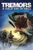 Tremors 6: a cold day in hell