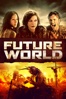 Future world : le monde d'après (future world)
