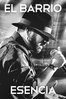 El barrio: esencia (en directo)