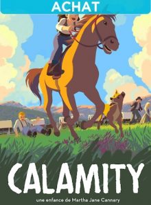 Calamity, une enfance de martha jane cannary