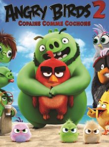 Angry birds 2 : copains comme cochons