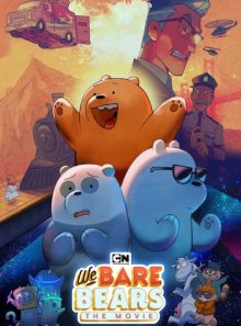 We bare bears: le film