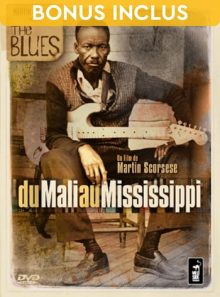 The blues : du mali au mississippi