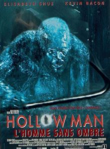 Hollow man : l'homme sans ombre