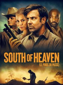South of heaven - le poids du passé