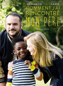 Comment j'ai rencontre mon père - bonus