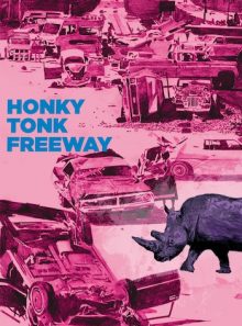 Honky tonk freeway