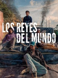 Los reyes del mundo