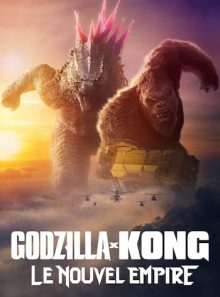 Godzilla x kong : le nouvel empire