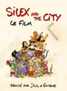 Silex and the city, le film