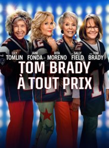 Tom brady à tout prix