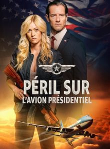 Péril sur l'avion présidentiel