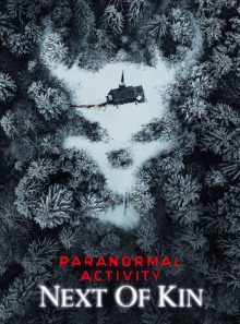 Paranormal activity: next of kin