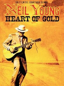 Neil young : heart of gold