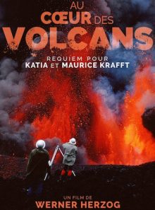 Au coeur des volcans : requiem pour katia et maurice krafft