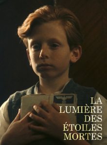 La lumière des étoiles mortes (version restaurée)