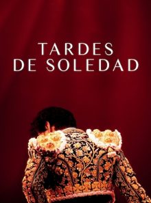 Tardes de soledad