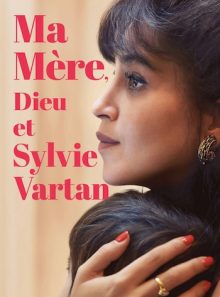 Ma mère, dieu et sylvie vartan
