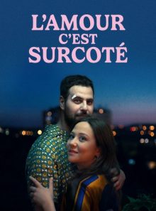 L'amour c'est surcoté