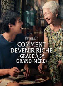 Comment devenir riche (grâce à sa grand-mère)