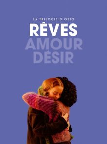 La trilogie d'oslo : rêves