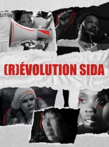 [r]évolution sida