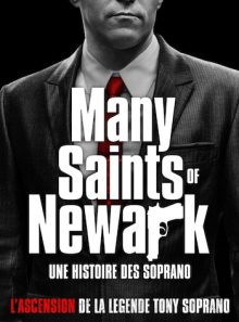 Many saints of newark - une histoire des soprano