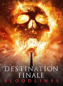 Destination finale : bloodlines