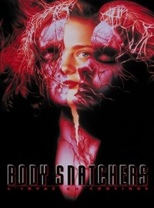 Body snatchers : l'invasion continue