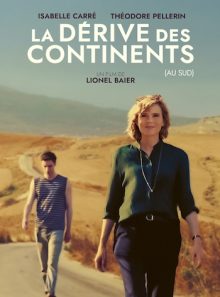 La dérive des continents (au sud)
