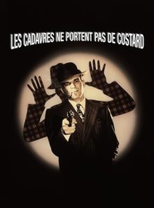 Les cadavres ne portent pas de costards
