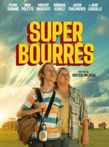 Super-bourrés