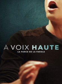 à voix haute : la force de la parole
